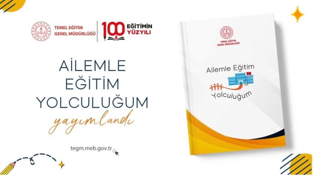 AİLEMLE EĞİTİM YOLCULUĞUM